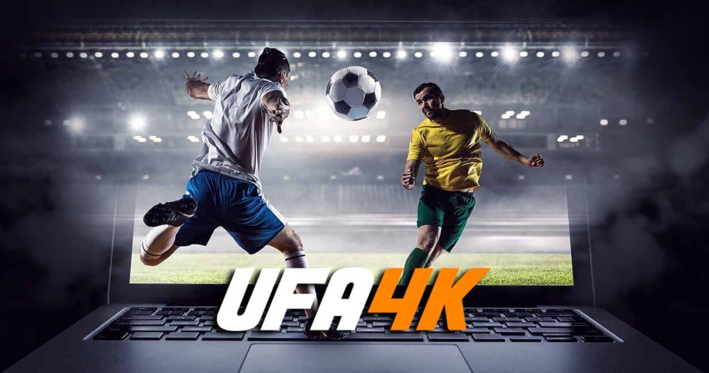 UFA4K แทงบอลออนไลน์